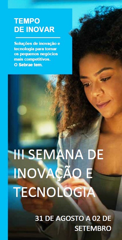 III semana de Inovação e Tecnologia acontece em LEM entre os dias 31 de agosto e 02 de setembro_ As inscrições estão abertas